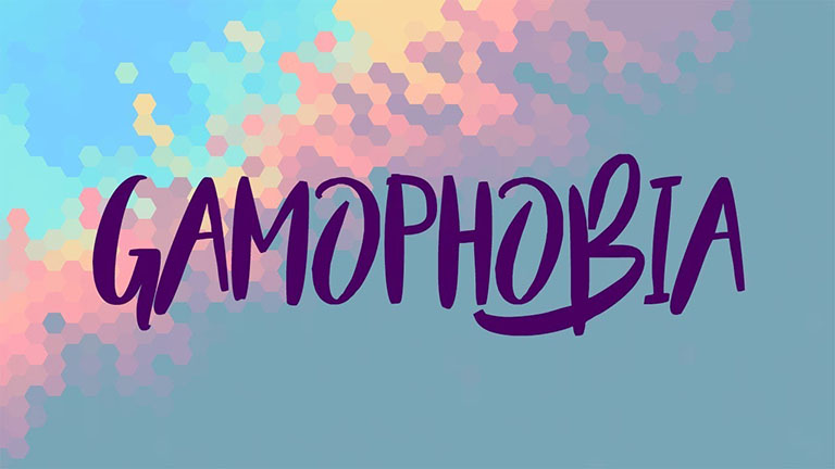 Gamophobia Gamophobia