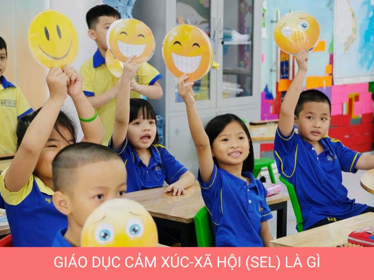 Giáo dục cảm xúc xã hội cho trẻ mầm non Giáo dục cảm xúc xã hội cho trẻ mầm non
