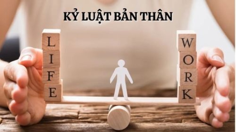 Kỷ luật bản thân là gì