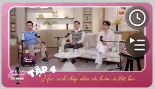 [VTV3] Tập 4: Học cách chấp nhận nỗi buồn và thất bại | Bạn kể tôi nghe
