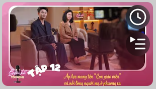 [VTV3] Tập 12: Áp lực mang tên “Con giáo viên” và nỗi lòng người mẹ ở phương xa | Bạn kể tôi nghe
