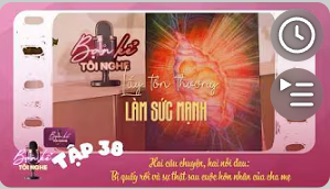 [VTV3] Tập 38: Hai câu chuyện, hai nỗi đau: Bị tổn thương và sự thật sau cuộc hôn nhân của cha mẹ